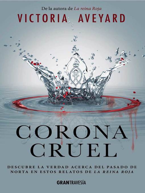 Title details for Corona Cruel by Victoria Aveyard - Available